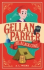 Gellan Parker and the Black Owl - Book