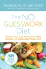 The NO GUESSWORK Diet : Discover Your Carb Number Swift, Healthy, and Sustainable Weight Loss - eBook