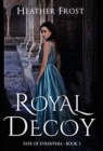 Royal Decoy - Book