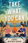 Take What You Can - Book