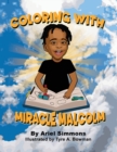 Miracle Malcolm Coloring Book - Book