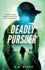 Deadly Pursuer - Book