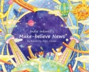 Indie Inkwell's Make-believe News - Book