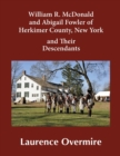 William R. McDonald and Abigail Fowler of Herkimer County, New York and Their Descendants - Book