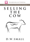 Selling The Cow : The Five Pillars of Disruptive Thinking - eBook