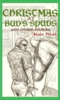 Christmas at Bud's Spuds and Other Stories - Book