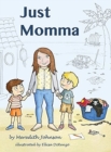 Just Momma - Book