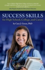 Success Skills for High School, College, and Career - Book