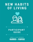 New Habits of Living : Participant Guide - Book