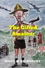The Gifted Amateur (Part 1 of 2) : Life and the Military - eBook