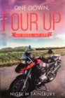 One Down Four Up : My Bikes, My Life - eBook
