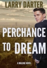 Perchance To Dream : A Private Investigator Series of Crime and Suspense Thrillers - Book