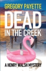 Dead in the Creek - Book