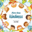 More than Kindness - Book