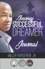 Journey Of A Successful Dreamer Journal - Book