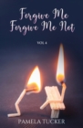Forgive Me Forgive Me Not Vol 4 - Book
