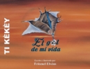 Ti Kekey / Spanish version-The goal of my life / El gol de mi vida - Book