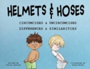 Helmets and Hoses - Book