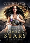 Those Savage Stars - Book