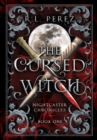 The Cursed Witch : A Paranormal Enemies to Lovers - Book