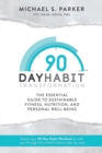 90-Day Habit Transformation - Book