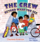 The Crew : Beyond What You See - Book