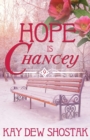 Hope Is Chancey - Book