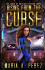 Rising From The Curse : A Romantic Space Opera - Book