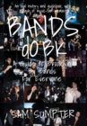 Bands do BK : A Guide to Brooklyn, by Bands, for Everyone - Book