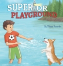 Superior Playground - Book