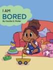 I Am Bored - Book