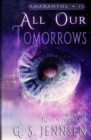 All Our Tomorrows : Riven Worlds Book Four - Book