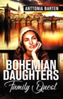 Bohemian Daughters Family Quest - eBook