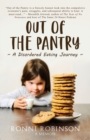 Out of the Pantry : A Disordered Eating Journey - Book