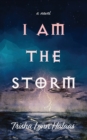 I Am the Storm - Book