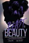 The Beast in the Beauty : An Inside Look At The World Of Beauty From Challenges To Success - Book