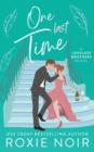 One Last Time : A Second Chance Romance - Book