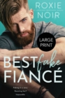Best Fake Fiance (Large Print) : A Single Dad Romance - Book