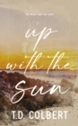 Up With the Sun - Book