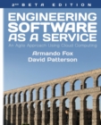 Engineering Software As a Service : An Agile Approach Using Cloud Computing - Book