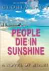 People Die in Sunshine - Book