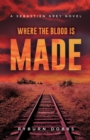 Where the Blood is Made - Book