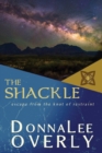 The Shackle : escape from the knot of restraint - Book