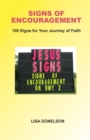 Signs of Encouragement : 100 Signs For Your Journey of Faith - Deluxe Color Edition - Book