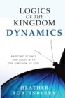 Logics of the Kingdom Dynamics - Book