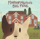 Marshmallow's Big Move - Book