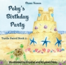 Poky's Birthday Party : Turtle Patrol Book 2 - Book