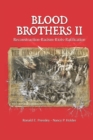 Blood Brothers II : Reconstruction - Racism - Riots - Ratification - Book