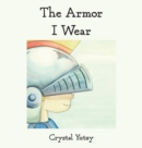 The Armor I Wear - Book