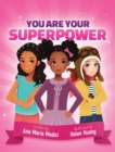 You Are Your Superpower - Book